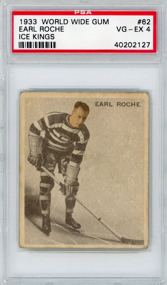 1933 V357 World Wide Gum Ice Kings #62 Earl Roche PSA 4