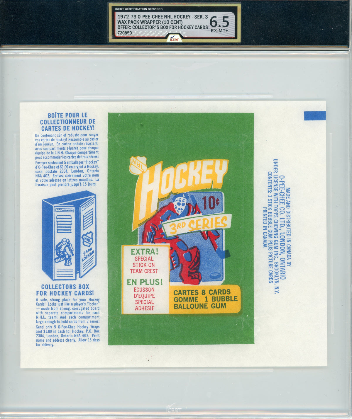 1972 O-Pee-Chee #NNO Wrapper Series 3 iCert 6.5